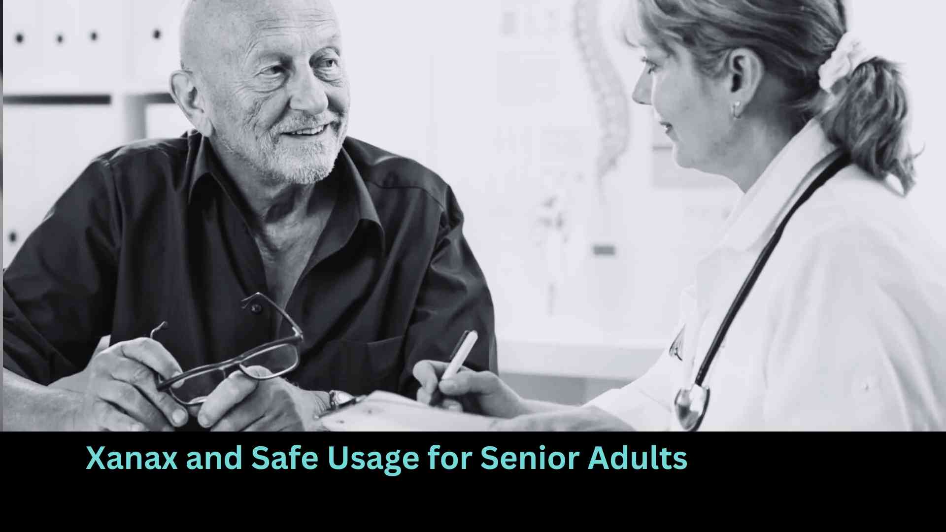 Xanax and Safe Usage for Senior Adults