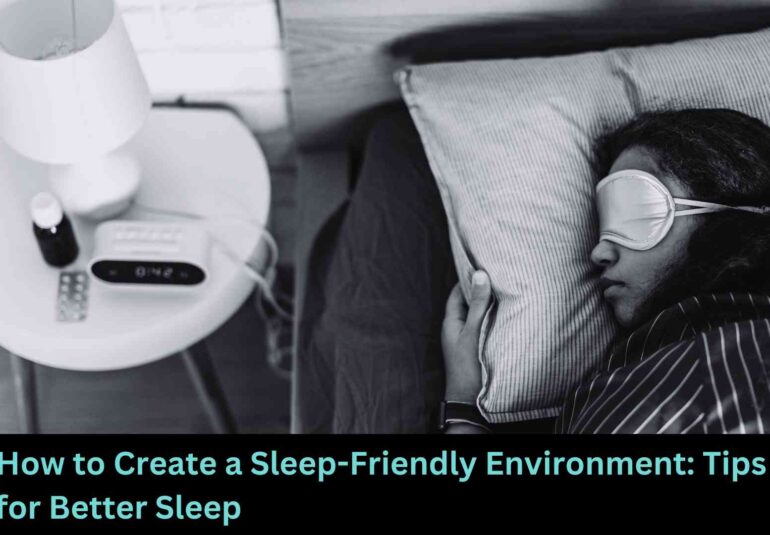 How to Create a Sleep-Friendly Environment Tips for Better Sleep monotone